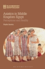 Asiatics in Middle Kingdom Egypt : Perceptions and Reality - eBook