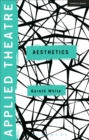 Applied Theatre: Aesthetics - eBook