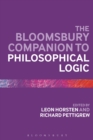 The Bloomsbury Companion to Philosophical Logic - Book