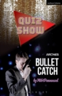 Quiz Show and Bullet Catch - eBook