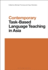 Contemporary Task-Based Language Teaching in Asia - Book