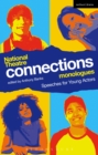 National Theatre Connections Monologues : Speeches for Young Actors - eBook