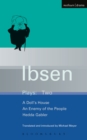 Ibsen Plays: 2 : A Doll's House; an Enemy of the People; Hedda Gabler - eBook