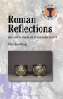 Roman Reflections : Iron Age to Viking Age in Northern Europe - eBook