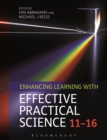 Enhancing Learning with Effective Practical Science 11-16 - Book