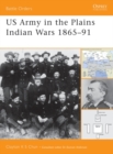 US Army in the Plains Indian Wars 1865–1891 - eBook