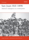 San Juan Hill 1898 : America's Emergence as a World Power - eBook