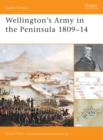 Wellington's Army in the Peninsula 1809–14 - eBook
