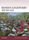 Roman Legionary AD 69–161 - eBook