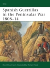 Spanish Guerrillas in the Peninsular War 1808–14 - eBook