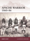 Apache Warrior 1860–86 - Book
