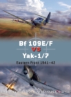 Bf 109E/F vs Yak-1/7 : Eastern Front 1941–42 - eBook