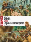 Chindit vs Japanese Infantryman : 1943-44 - Book