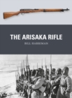 The Arisaka Rifle - eBook