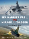 Sea Harrier FRS 1 vs Mirage III/Dagger : South Atlantic 1982 - Book