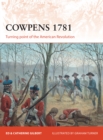 Cowpens 1781 : Turning point of the American Revolution - eBook