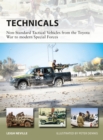 Technicals : Non-Standard Tactical Vehicles from the Great Toyota War to modern Special Forces - eBook