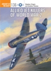 Allied Jet Killers of World War 2 - eBook
