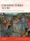 Caudine Forks 321 BC : Rome'S Humiliation in the Second Samnite War - eBook