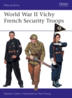 World War II Vichy French Security Troops - Book