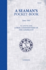 A Seaman's Pocketbook : June 1943, by the Lord Commissioners of the Admiralty - Book