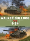 Walker Bulldog vs T-54 : Laos and Vietnam 1971 75 - eBook