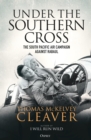 Under the Southern Cross : The South Pacific Air Campaign Against Rabaul - Book