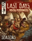 Last Days: Zombie Apocalypse: Seasons - Book
