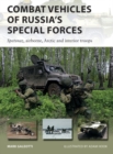 Combat Vehicles of Russia's Special Forces : Spetsnaz, Airborne, Arctic and Interior Troops - eBook