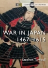 War in Japan : 1467-1615 - Book