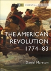 The American Revolution : 1774–83 - eBook