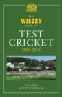 The Wisden Book of Test Cricket 2009-2014 - eBook