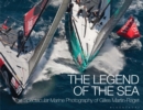 The Legend of the Sea : The Spectacular Marine Photography of Gilles Martin-Raget - eBook