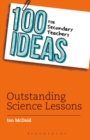 100 Ideas for Secondary Teachers: Outstanding Science Lessons - Book