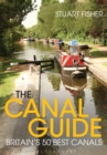 The Canal Guide : Britain's 50 Best Canals - Book