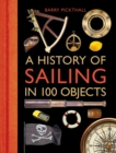 A History of Sailing in 100 Objects - Book