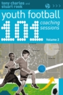 101 Youth Football Coaching Sessions Volume 2 - eBook