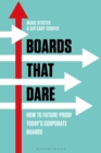 Boards That Dare : How to Future-proof Today's Corporate Boards - Book