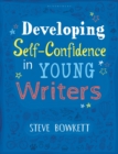 Developing Self-Confidence in Young Writers - Book