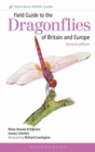 Field Guide to the Dragonflies of Britain and Europe: 2nd edition - Book