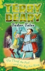 Tudor Tales: The Thief, the Fool and the Big Fat King - eBook