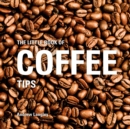 The Little Book of Coffee Tips - Book