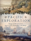 Pacific Exploration : Voyages of Discovery from Captain Cook's Endeavour to the Beagle - eBook