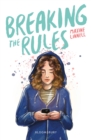 Breaking the Rules - eBook