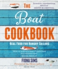 The Boat Cookbook : Real Food for Hungry Sailors - eBook