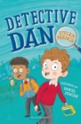 Detective Dan: A Bloomsbury Reader : Lime Book Band - Book