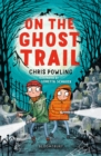 On the Ghost Trail: A Bloomsbury Reader : Brown Book Band - Book