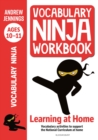 Vocabulary Ninja Workbook for Ages 10-11 : Vocabulary activities to support catch-up and home learning - Book