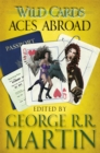 Wild Cards: Aces Abroad - Book