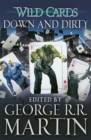 Wild Cards: Down and Dirty - Book